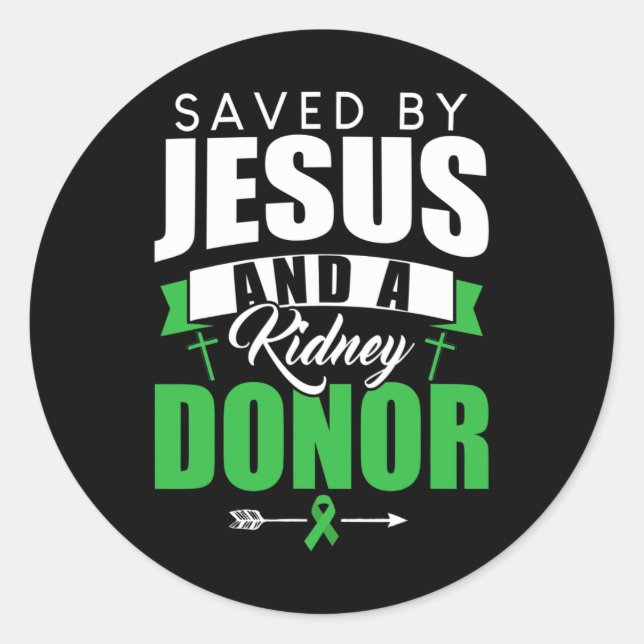 Sticker Rond Par Jésus Et Un Donateur De Rein Citation De Trans (Devant)