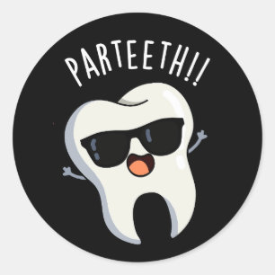 Sticker Rond Pardents Funny Puns dentaires Dark BG