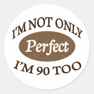 Sticker Rond Parfait 90 ans