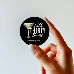 Sticker Rond Parlez Trente pour moi Sale Martini 30e anniversai