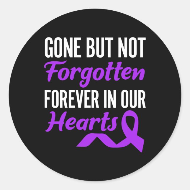 Sticker Rond Partis Mais Pas Oubliés Pour Toujours Dans Nos Coe (Devant)