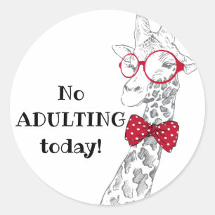 Sticker Rond Pas d'adultes aujourd'hui Hipster Giraffe