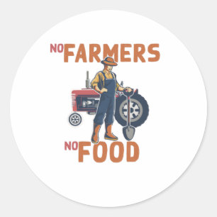 Sticker Rond Pas d'agriculteurs ni de nourriture