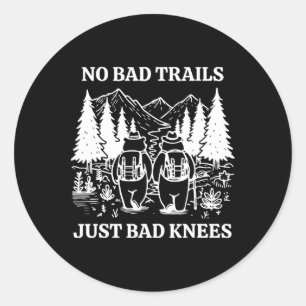 Sticker Rond Pas de mauvaises pistes, juste de mauvais genoux R