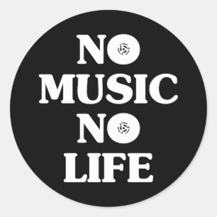 STICKER ROND PAS DE MUSIQUE PAS DE VIE