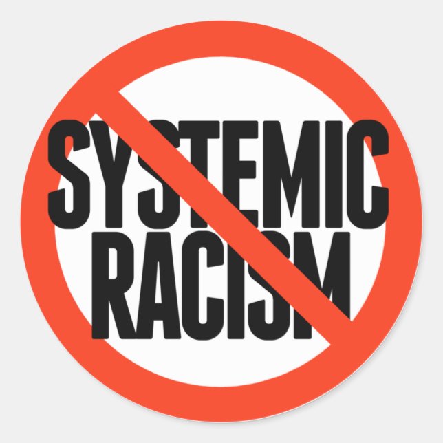 Sticker Rond Pas de racisme systémique (Devant)