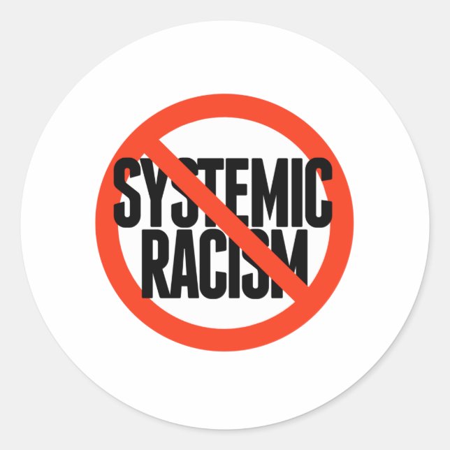 Sticker Rond Pas de racisme systémique (Devant)