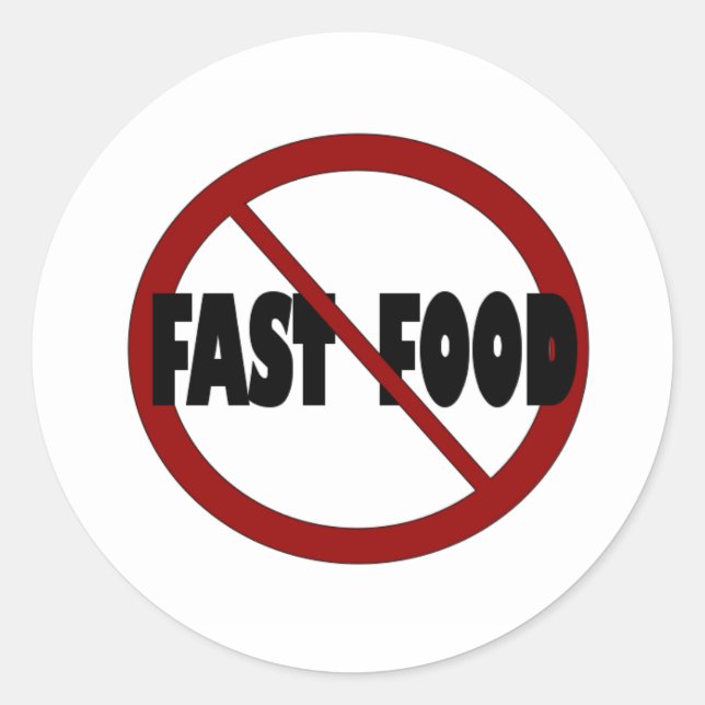 Sticker Rond Pas de restauration rapide (Devant)