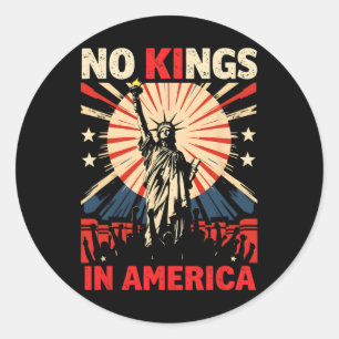 Sticker Rond Pas de rois en Amérique Anti Trump 3 