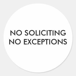 STICKER ROND PAS DE SOLICITATION D'EXCEPTIONS
