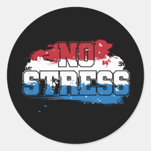 Sticker Rond Pas de stress - Rouge Blanc Bleu Positif Esprit