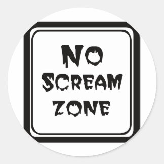 Sticker Rond Pas de zone de cri