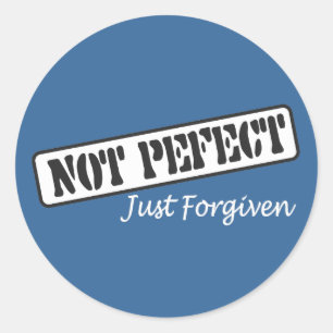Sticker Rond Pas perfectionnez juste indulgent