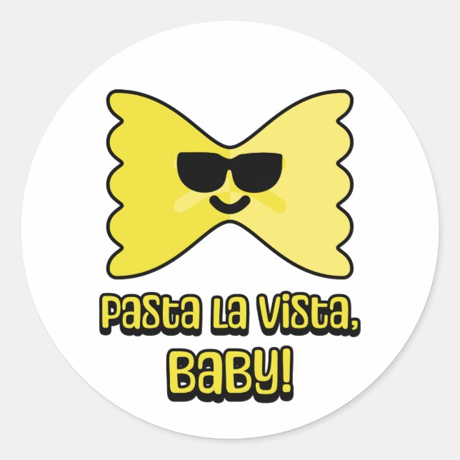 Sticker Rond Pasta la vista, bébé ! Caricature en paille de pât (Devant)