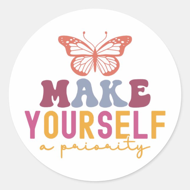Sticker Rond Pastel "Make Yourself a Priority" Self Care Graphi (Devant)
