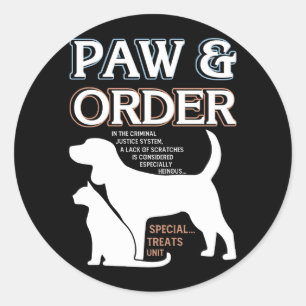 Sticker Rond Paw and Order Special Training Chien and Cat Felin