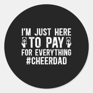 Sticker Rond Payer Pour Tout Cheer Papa D'une Pom-Pom Girl Père