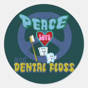 Sticker Rond Peace Love et Dental Floss
