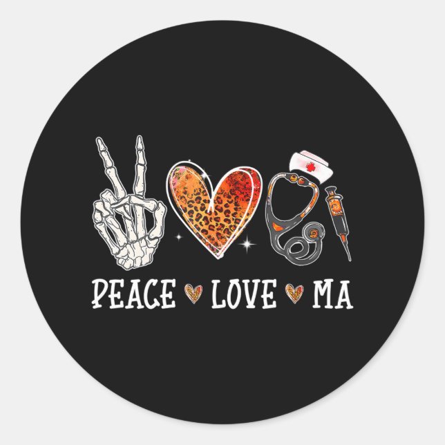 Sticker Rond Peace Love MA Nurselife Assistant Médicale (Devant)