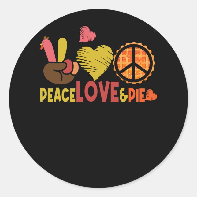 Sticker Rond Peace Love Pie Thanksgiving Peace Sign Turquie Mai (Devant)