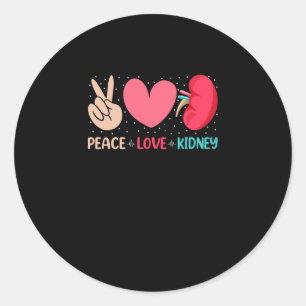 Sticker Rond Peace Love Rein - Néphrologie Dialyse Infirmière