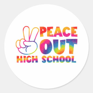 Sticker Rond Peace Out High School Tie Dye Dernier Jour De L'Éc