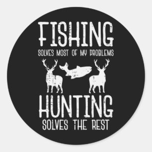 Sticker Rond Pêcher résout la plupart des problèmes Chasse Repo