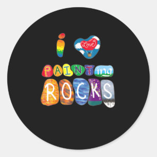 Sticker Rond Peinture I Love Rock Painter Funny Rock Painter
