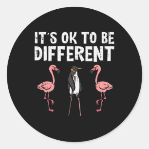 Sticker Rond Penguin C'Est Bon D'Être Différents Hommes Flamant