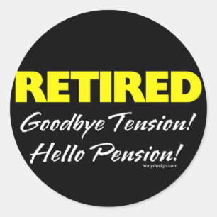 Sticker Rond Pension de retraite à la retraite (Sombre)