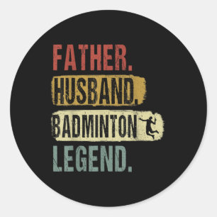 Sticker Rond Père Mari Légende de badminton Papa de badminton P