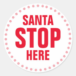 Sticker Rond Père Noël Stop Ici rouge blanc mignon