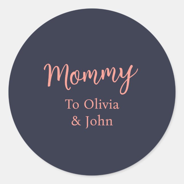Sticker Rond Personalized Mommy  (Devant)