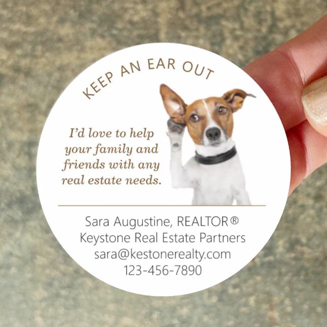 Sticker Rond Personalized Realtor Referral Dog, Keep an Ear Out (Créateur téléchargé)