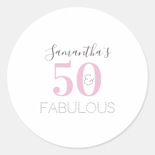 Sticker Rond Personnalisé 50 et fabuleux Anniversaire rose mode (Devant)