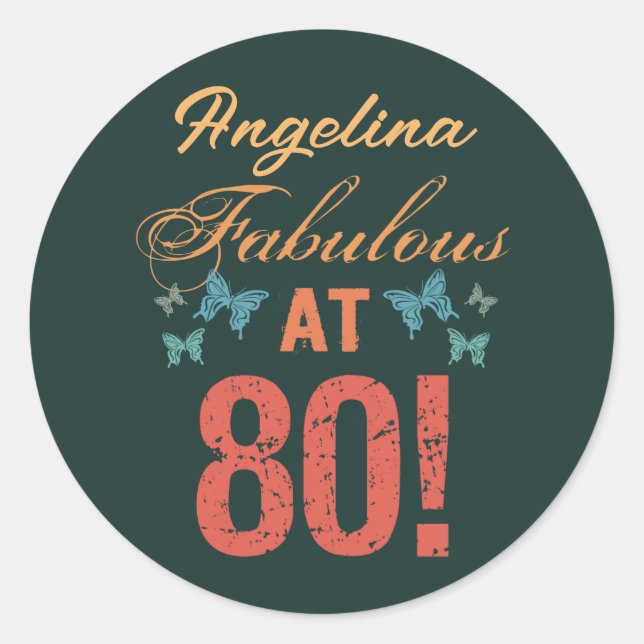 Sticker Rond Personnalisé 80e anniversaire Fabuleux (Devant)