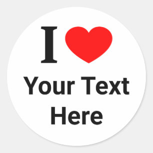 Sticker Rond Personnalisé Je ❤️ J'AIME JE COEUR