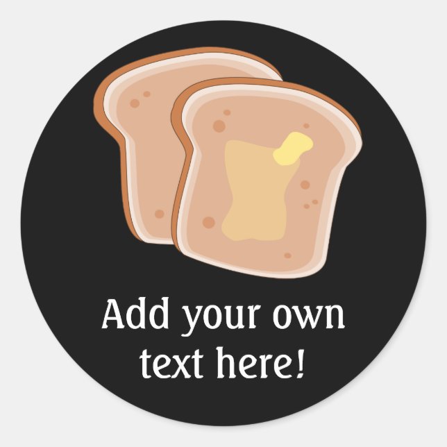 Sticker Rond Personnaliser de ce graphique Toast Beurré (Devant)