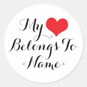 Sticker Rond Personnalisez Mon cœur appartient à <Name>