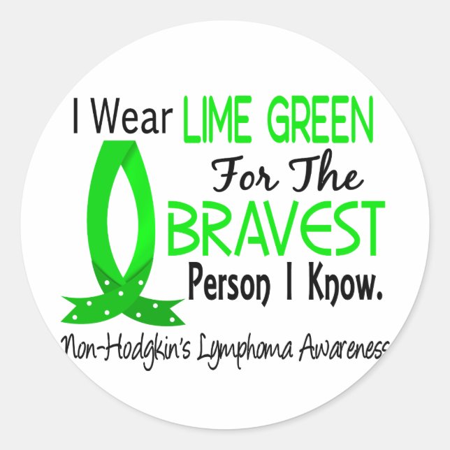 Sticker Rond Personne la plus courageuse que je connaisse Lymph (Devant)
