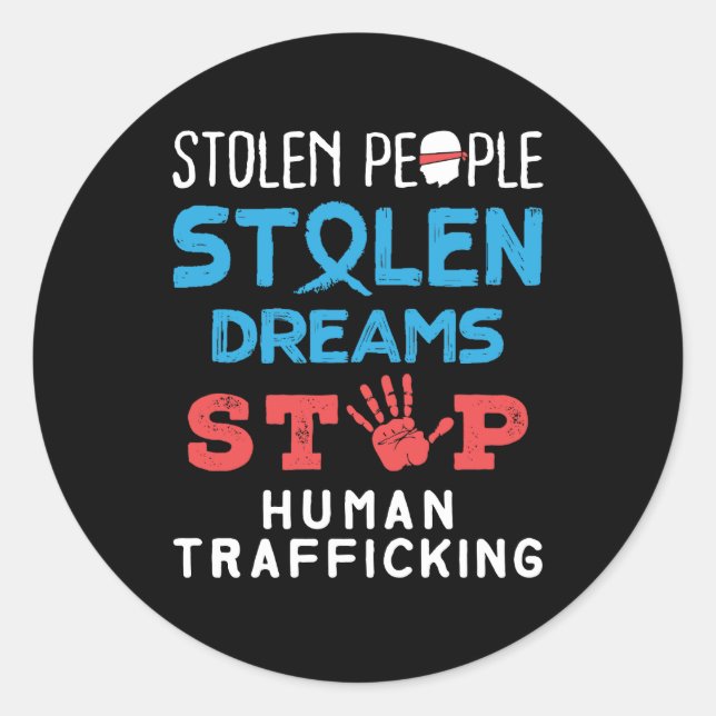 Sticker Rond Personnes volées Rêves volés Arrêter la traite des (Devant)