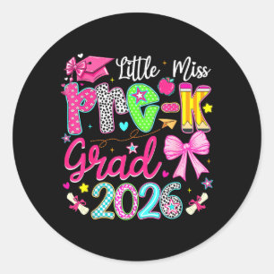 Sticker Rond Petite Miss Diplômée de la maternelle 2026 Diplômé