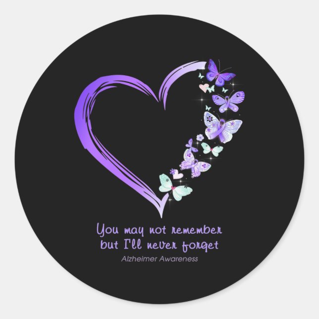 Sticker Rond Peut-être pas se souvenir mais je n'oublierai jama (Devant)