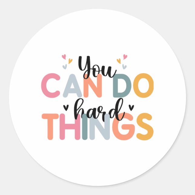 Sticker Rond Peuvent faire des choses difficiles Test Jour Ense (Devant)