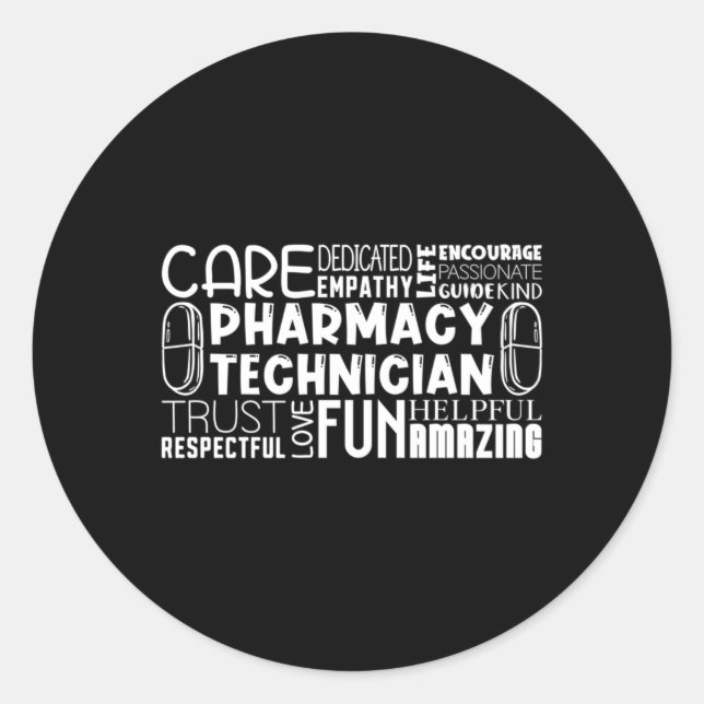 Sticker Rond Pharmacy Tech Quote Medicine Technician Pharmacist (Devant)