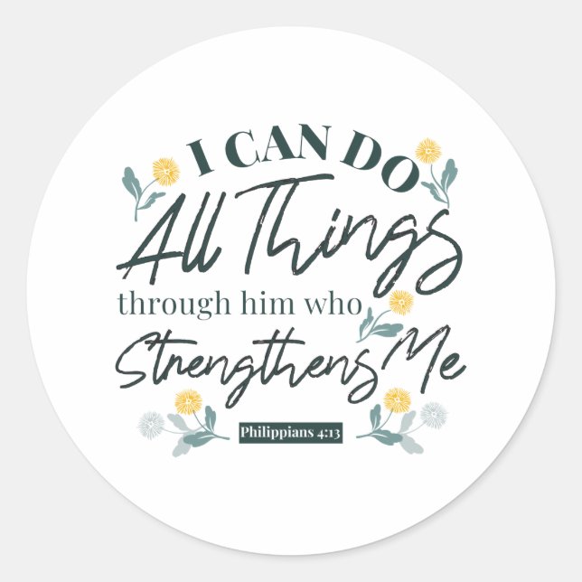 Sticker Rond Philippians 4:13 avec l'art floral blanc ver Stick (Devant)