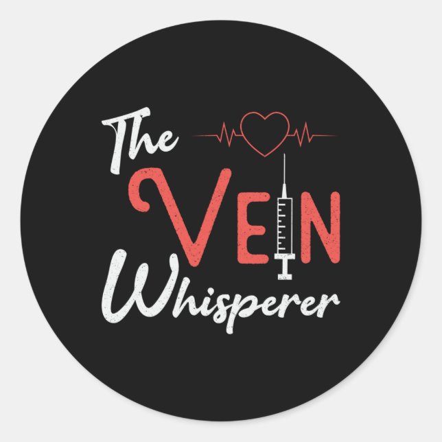 Sticker Rond Phlebotomiste La Vein Whisperer Phlebotomie Cadeau (Devant)