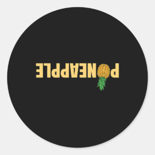 Sticker Rond Phrase de l'ananas à l'envers pour les femmes
