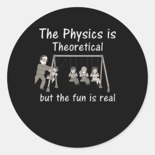 Sticker Rond Physique Drôle Cadeau Enseignant Pour Les Physicie