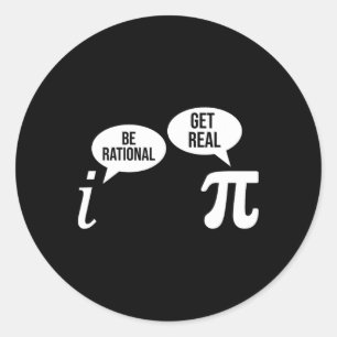 Sticker Rond Pi Day Be Rational Obtenir Réel Amusant Équation M